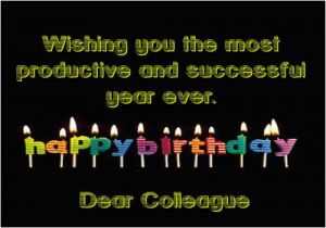 Happy Birthday Wishes Quotes for Colleague 90 Best Happy Birthday Wishes for Colleagues