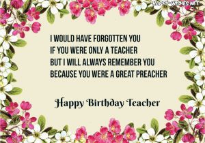 Happy Birthday Wishes Quotes for Teacher Happy Birthday Wishes for Teacher Quotes Images