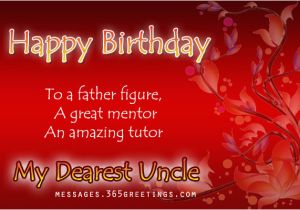 Happy Birthday Wishes Quotes for Uncle Happy Birthday Uncle 365greetings Com