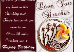Happy Birthday Wishes to Brother Quote the 50 Happy Birthday Brother Wishes Quotes and Messages