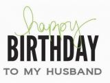 Happy Birthday Wishes to My Husband Quotes 40 Best Happy Birthday Husband Hubby Quotes Status