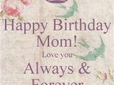 Happy Birthday Wishes to My Mom Quotes 101 Happy Birthday Mom Quotes and Wishes with Images