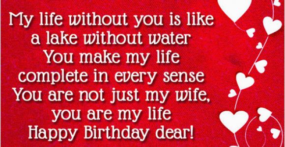 Happy Birthday Wishes to My Wife Quotes You Make My Life Complete Quotes Quotesgram