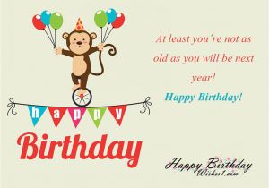 Happy Birthday Witty Quotes Funny and Sweet Happy Birthday Wishes Happy Birthday to