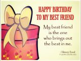 Happy Birthdays Quotes to Best Friend Best Friend Birthday Quotes Quotes and Sayings