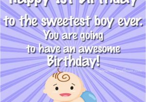 Happy First Birthday to My Baby Boy Quotes Happy 1st Birthday Wishes for Baby Girls and Boys