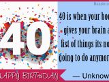 Happy forty Birthday Quotes 40th Birthday Quotes Packed with Humor and Wit