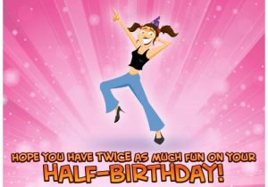 Happy Half Birthday Quotes Half Birthday Quotes Quotesgram