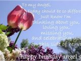 Happy Heavenly Birthday Quotes 72 Beautiful Happy Birthday In Heaven Wishes My Happy