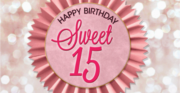 Happy Sweet 15 Birthday Quotes 36 15th Birthday Wishes