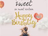 Happy Sweet 16 Birthday Quotes for My Sweet Sixteen Happy 16th Birthday Wishes