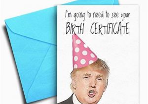 Hilarious Birthday Cards for Him Amazon Com Funny Birthday Card Donald Trump Birthday