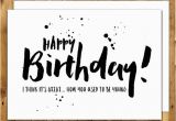 Hilarious Birthday Cards for Him Funny Birthday Card Birthday Card for Him Birthday Card
