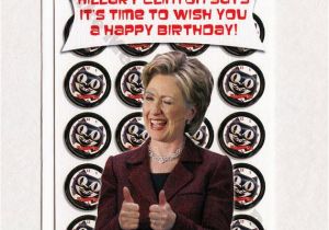 Hillary Clinton Birthday Card Hillary Clinton Funny Birthday Card Funny Greeting Card for
