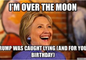 Hillary Clinton Birthday Memes Happy Birthday From Hillary