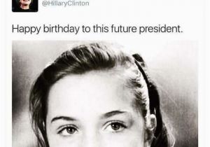 Hillary Clinton Birthday Memes Happy Birthday Hillary the Burning Platform