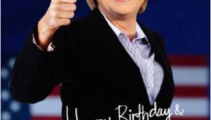 Hillary Clinton Happy Birthday Card Funny Political Cards New Fresh and Funny Greeting