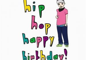 Hip Hop Birthday Cards Birthday Card Hip Hop Happy Birthday
