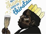 Hip Hop Birthday Cards Notorious B I G Birthday Card 39 Juict now We Sip by