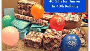 His 40th Birthday Ideas 40 Gifts for Him On His 40th Birthday Stressy Mummy