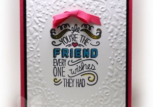 Homemade Birthday Card Ideas for Best Friend Birthday Card for A Best Friend Stampin 39 Up