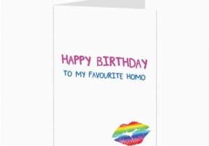 Homosexual Birthday Cards Funny Gay Birthday Card Funny Lgbt Birthday Card Card for