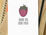 How Much are Birthday Cards 39 Have A Berry Happy Birthday 39 Funny Birthday Card by Becka