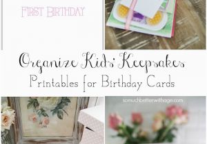 How Much are Birthday Cards organizing Kids 39 Keepsakes Birthday Cards Free