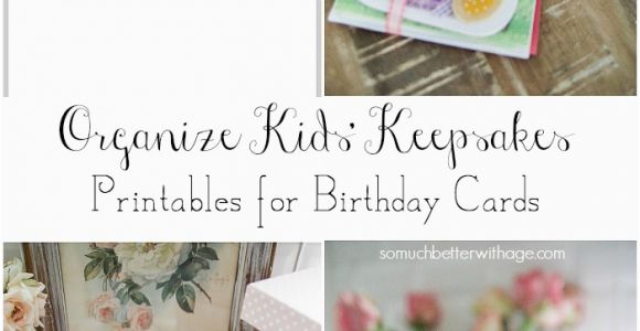 How Much are Birthday Cards organizing Kids 39 Keepsakes Birthday Cards Free