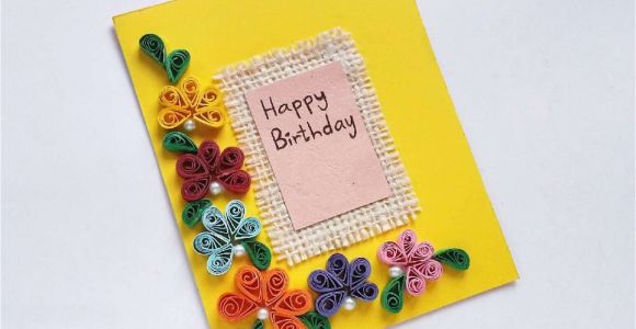 How to Do Birthday Card How to Create A Simple Quilled Birthday Card Diy Crafts