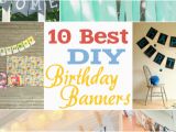 How to Make A Birthday Banner Homemade 10 Best Diy Birthday Banners Design Dazzle
