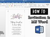How to Make A Birthday Invite How to Make An Invitation In Microsoft Word Diy Wedding