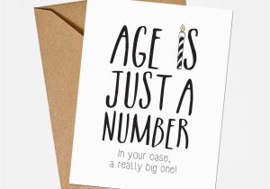 How to Make A Digital Birthday Card Funny Birthday Card Age is Just A Number Greeting Card