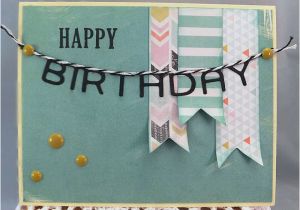 How to Make A Happy Birthday Banner Of Paper Paper Panacea Happy Birthday Banner Makes A Quick Card