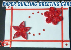 How to Make A Simple Birthday Card Out Of Paper Diy Easy Paper Quilling Greeting Card How to Make Jk