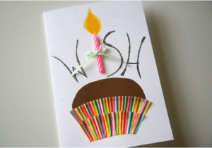 How to Make A Simple Birthday Card Out Of Paper Handmade Birthday Card Ideas Inspiration for Everyone