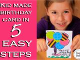 How to Make Handmade Birthday Cards Step by Step Kids Making Cards In 5 Easy Steps Feeling Crafty
