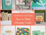 How to Make My Own Birthday Card 35 Handmade Card Ideas How to Make Greeting Cards