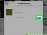 How to Post A Birthday Card On Facebook 3 Ways to Create A Birthday Card On Facebook Wikihow