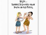 Humor Birthday Cards for Him 38th Birthday Quotes Funny Quotesgram