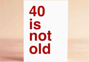 Humorous 40th Birthday Cards Funny 40th Birthday Card Funny Birthday Card Birthday Card