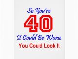Humorous 40th Birthday Cards Funny 40th Quotes Quotesgram