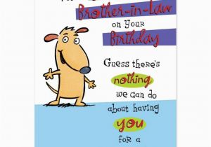 Humorous Birthday Cards for Brother Happy Birthday Low Brother Quote