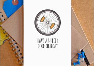 Humorous Cycling Birthday Cards Bicycle Birthday Card Funny Bicycle Card Funny Bike Card