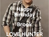 Hunter Hayes Birthday Card Happy Birthday Brook Love Hunter Hayes Keep Calm and