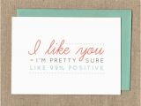 I Like You Birthday Card 14 Best I Like You Greeting Cards