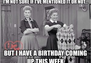 I Love Lucy Happy Birthday Meme Put Down Everything and Wish Mully Mluvsm A Happy