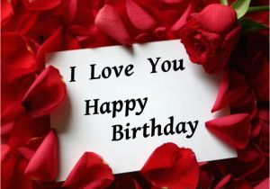 I Love You and Happy Birthday Quotes Funny Love Sad Birthday Sms Birthday Wishes to Lover