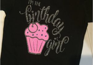 I M with the Birthday Girl Shirt Girls Birthday Shirt I 39 M the Birthday Girl toddler