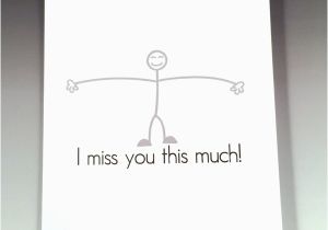 I Miss You Birthday Cards I Miss You This Much Funny Card General Greeting Card